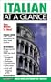 Italian at a Glance (At a Glance Foreign Language Phrasebooks) (Italian Edition)