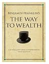 Benjamin Franklin's The Way to Wealth (Other Brilliant Books)