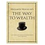 Benjamin Franklin's The Way to Wealth (Infinite Bu&hellip by Steve SHIPSIDE