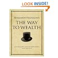 Benjamin Franklin's The Way to Wealth: A 52 Brilliant Ideas Interpretation (Other Brilliant Books)