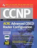CCNP Advanced CISCO Router Configuration Study Guide : (Exam 640-403)