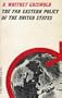 Far Eastern Policy of United States