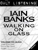 Walking on Glass