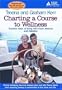 Charting a Course to Wellness: Creative Ways of Living with Heart Disease and Diabetes