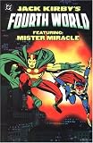 Jack Kirby's Fourth World: Featuring: Mister Miracle