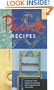 Paint Recipes: A Step-by-Step Guide to Colors and Finishes for the Home