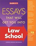 Essays That Will Get You into Law School (Essays That Will Get You Into Law School)