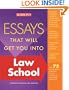 Essays That Will Get You into Law School (Barron's Essays That Will Get You Into Law School)