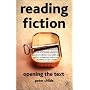 Reading Fiction: Opening the Text