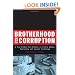 Brotherhood of Corruption: A Cop Breaks the Silence on Police Abuse, Brutality, and Racial Profiling