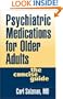 Psychiatric Medications for Older Adults: The Concise Guide