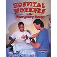 Hospital Workers In The Emergency Room
