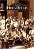 Hull-House (IL) (Images of America)