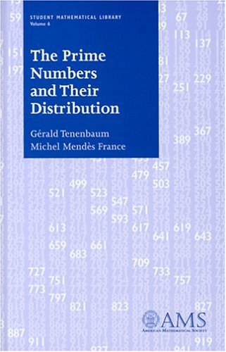 Prime Numbers and Their Distribution (Student Mathematical Library)