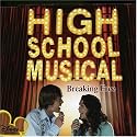 High School Musical: Breaking Free