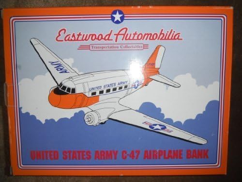EASTWOOD AUTOMOBILIA UNITED STATES ARMY C-47 AIRPLANE COIN BANK 1994