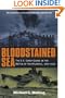 Bloodstained Sea : The U.S. Coast Guard in the Battle of the Atlantic, 1941-1944
