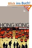 Best of Hong Kong (Hongkong) Encounter (Lonely Planet Hong Kong Encounter)