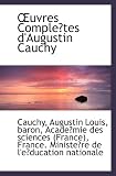 uvres Completes d'Augustin Cauchy (French Edition)