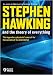 Stephen Hawking and the Theory of Everything
