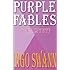 Purple Fables: (Quartet)
