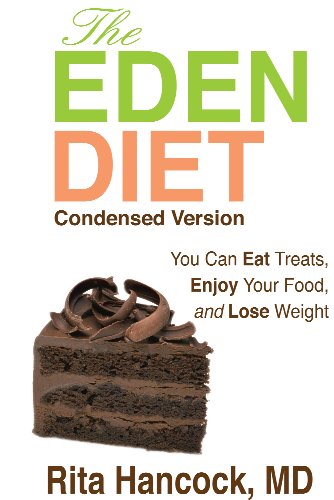 518Tf%2BBTOJL The Eden Diet: Condensed Version