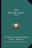 The Day Of Souls: A Novel
