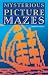 Book Mysterious Picture Mazes