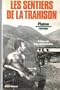 Les sentiers de la trahison: Roman (French Edition)