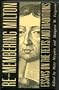 Re-membering Milton: Essays on the Texts and Traditions (Methuen Paperbacks)