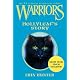 Warriors: Hollyleaf's Story (Warriors: Omen of the Stars)