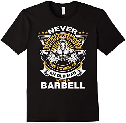 Men's Gym Tshirt , Never underestimate the power of an old man wit 2XL Black