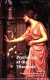 Psychology at the Threshold