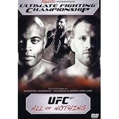 UFC - UFC 67: All or Nothing