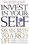 Invest in Your-SELF: Six Secrets to a...