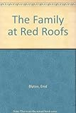 Enid Blyton's The family at Red-Roofs