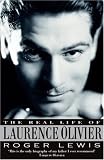 The Real Life of Laurence Olivier
