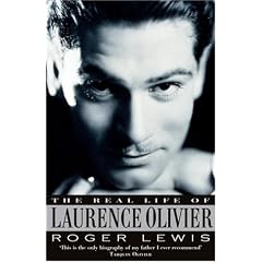 The Real Life Of Laurence Olivier