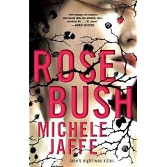 (Rosebush) By Jaffe, Michele (Author) paperback Published on (10 , 2011)