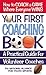 Your First Coaching Book: A Practical Guide for Volunteer Coaches