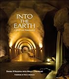 Into the Earth: A Wine Cave Renaissance