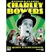 Charley Bowers - Un G�nie A Red�couvrir