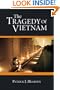 Tragedy of Vietnam, The (3rd Edition)