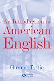 "An Introduction to American English (The Language Library)" 