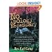 No Apology Necessary: How hidden prophecies in the Old Testament foretold the tragedy of slavery and give the answers to racial tension in America