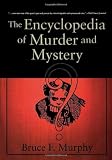 The Encyclopedia of Murder and Mystery