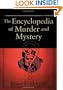The Encyclopedia of Murder and Mystery