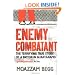 Enemy Combatant: The Terrifying True Story of a Briton in Guantanamo