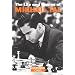 The Life and Games of Mikhail Tal (Chess Games Collection)