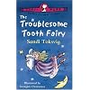 The Troublesome Tooth Fairy